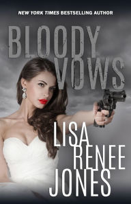 Title: Bloody Vows, Author: Lisa Renee Jones