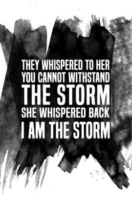 Download They Whispered To Her You Cannot Withstand The Storm She Whispered Back I Am The Storm By Storm Achiever Paperback Barnes Noble