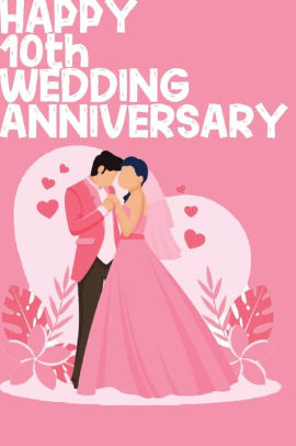 10th wedding anniversary for wife