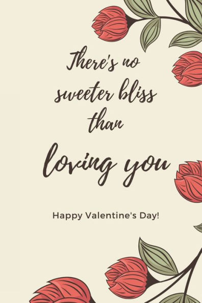 There's No Sweeter Bliss Than Loving You: Cute Valentines Day Gifts For Husband From Wife, For Wife From Husband, for Boyfriend, Couples Gifts for Boyfriend From Girlfriend