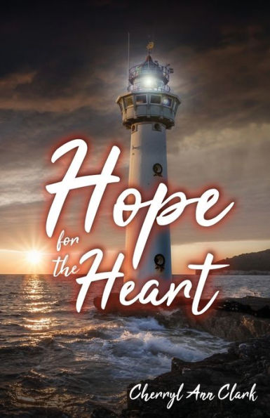 Hope For The Heart