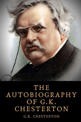 Download G k chesterton biography For Free G K Chesterton Biography