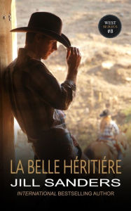 Title: La belle hï¿½ritiï¿½re, Author: Jill Sanders
