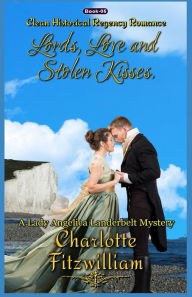 Title: Lords, Love, and Stolen Kisses (Book 5)(Large Print): Clean Historical Regency Romance, Author: His Everlasting Love Media