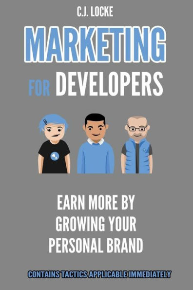 Marketing for Developers: Earn more by growing your personal brand