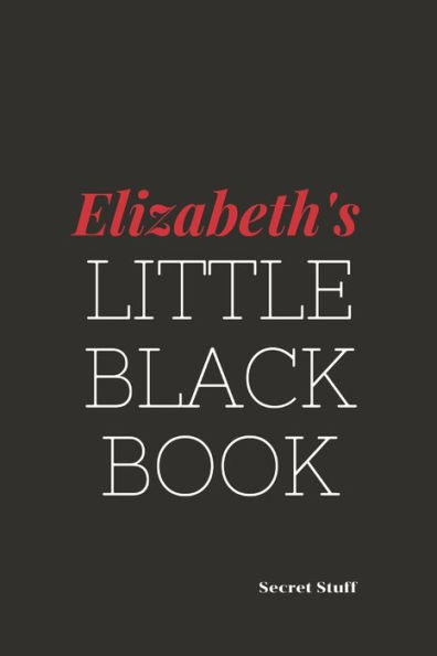 Elizabeth's Little Black Book: Elizabeth's Little Black Book