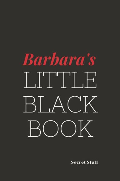 Barbara's Little Black Book: Barbara's Little Black Book