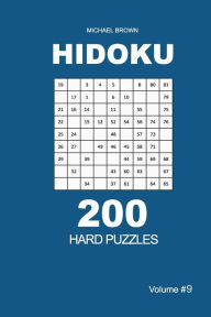 Title: Hidoku - 200 Hard Puzzles 9x9 (Volume 9), Author: Michael Brown