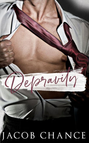 Depravity