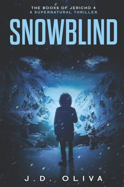 Snowblind: A Supernatural Thriller