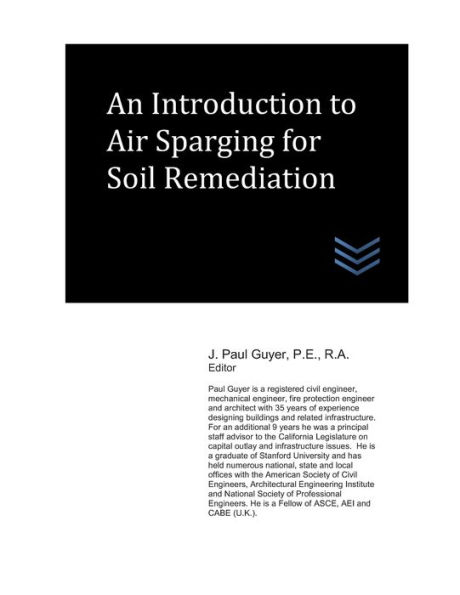 An Introduction to Air Sparging for Soil Remediation