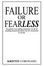 Failure or Fearless