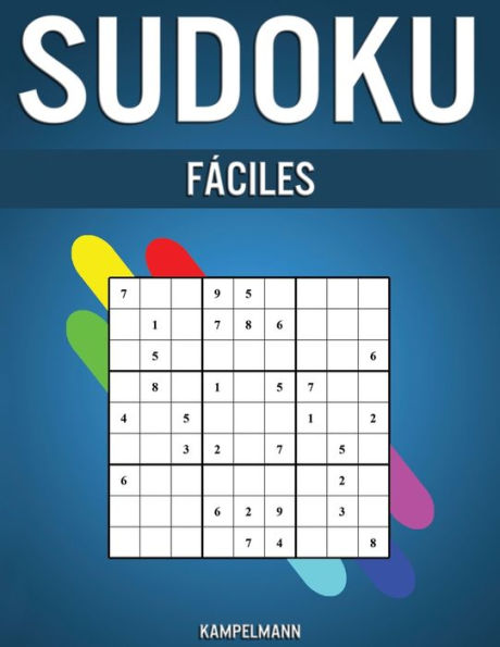 Sudoku Fáciles: 250 Sudoku Muy Fáciles con Soluciones
