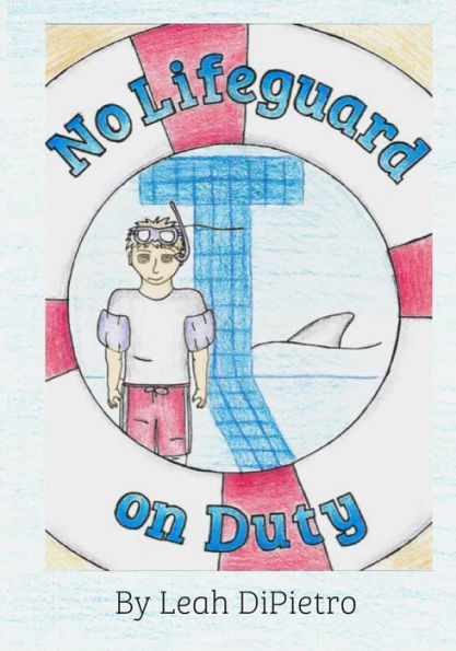 No Lifeguard on Duty