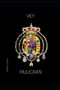 Title: Mulignan, Author: VK Y