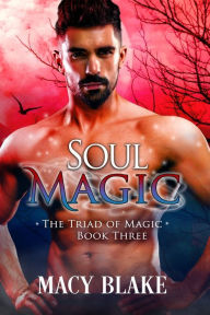 Title: Soul Magic, Author: Poppy Dennison