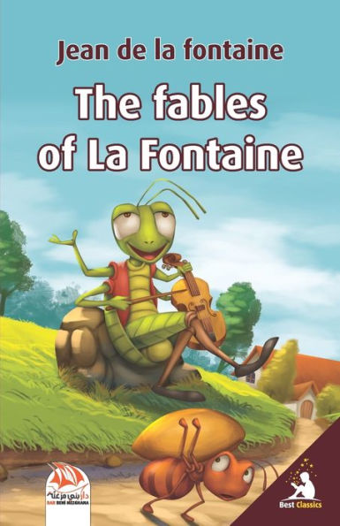 THE FABLES OF LA FONTAINE: Books 1 to 4 (Illustrated)