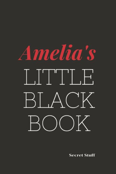Amelia's Little Black Book: Amelia's Little Black Book