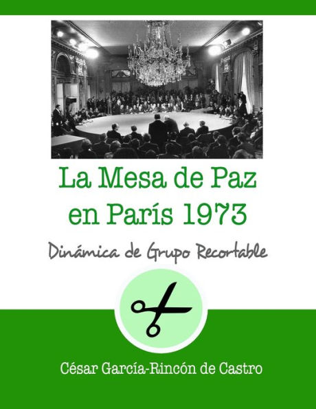 La mesa de paz en París 1973