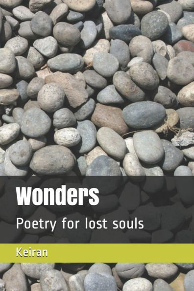 Wonders: Poetry for lost souls