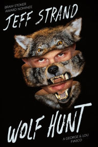 Title: Wolf Hunt, Author: Jeff Strand