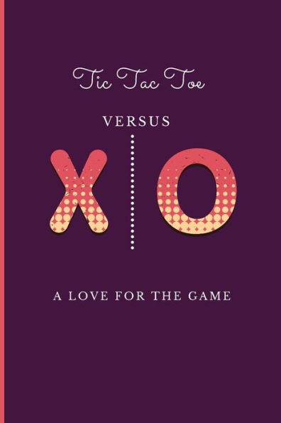Tic Tac Toe Game Book 1500 Game Grids: Tic Tac Toe for Kids and Adults