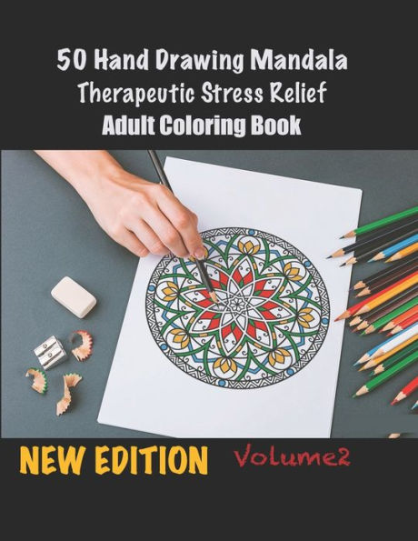 50 Hand Drawing Mandala Therapeutic Stress Relief Adult Coloring Book ...