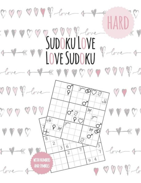 Sudoku book for adults in love - 500 hard puzzles: Love Sudoku - valentines day gift for girlfriend - wedding gift book - + 500 Sudoku as PDF - incl. solutions and PDF templates