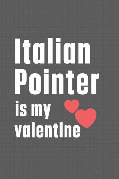 Italian Pointer is my valentine: For Italian Spitz Dog Fans