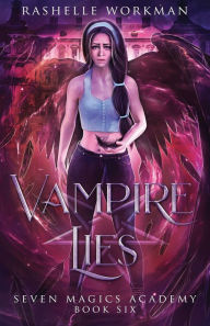 Title: Vampire Lies: Jasmine's Vampire Fairy Tale, Author: RaShelle Workman