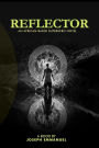 The Reflector: An African Based SuperHero Novel