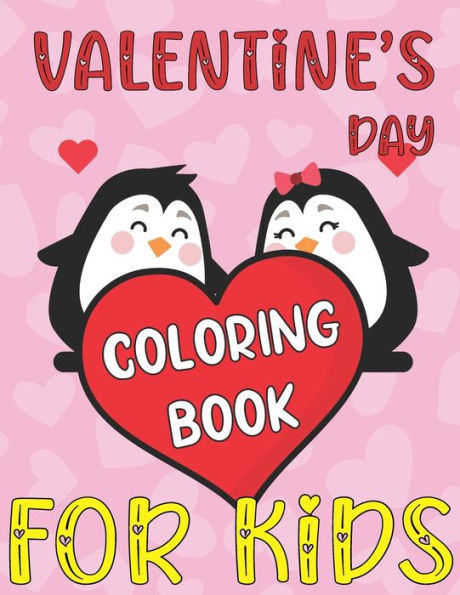 Valentine's Day Coloring Book For Kids: 33 Cute Animal Couples Coloring Book for Little Girls and Boys with Valentine Day Theme