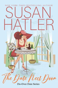 Title: The Date Next Door, Author: Susan Hatler