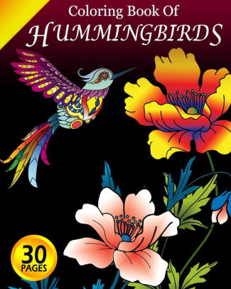 Download Coloring Book Of Hummingbirds Coloring Pages For Adults With Dementia Creative Activities For Adults With Dementia By Mighty Oak Books Paperback Barnes Noble