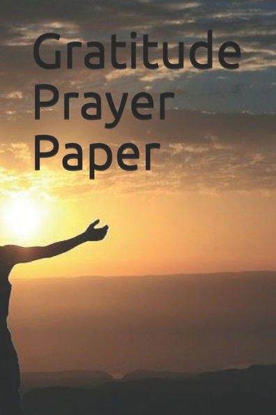 Gratitude Prayer Paper