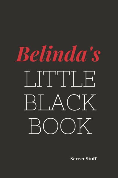 Belinda's Little Black Book: Belinda's Little Black Book
