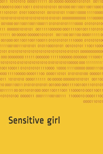Sensitive girl: They all love me only because I am sensitive