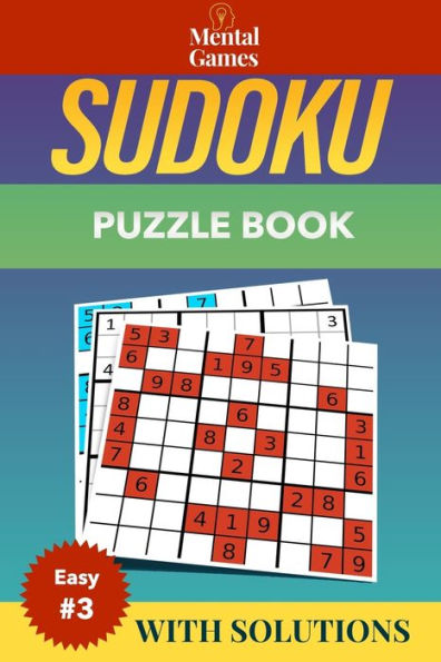 MENTAL GAMES - SUDOKU: LARGE FORMAT PUZZLE BOOK 2020 - EASY LEVEL #3 - WITH SOLUTIONS