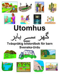 Title: Svenska-Urdu Utomhus Tvåspråkig bildordbok för barn, Author: Richard Carlson