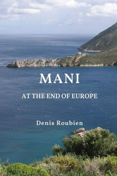 Mani. At the end of Europe