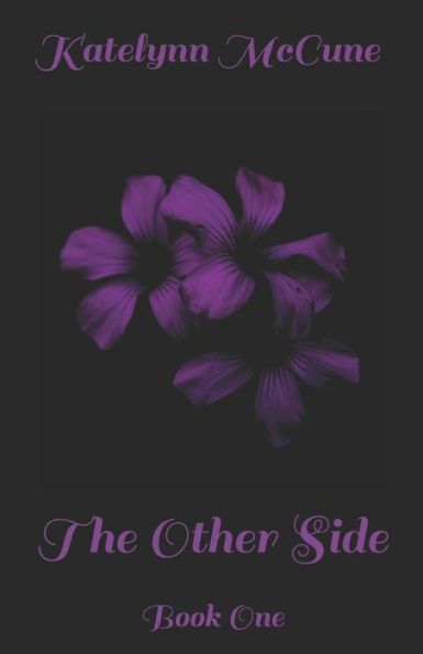 The Other Side: Book One