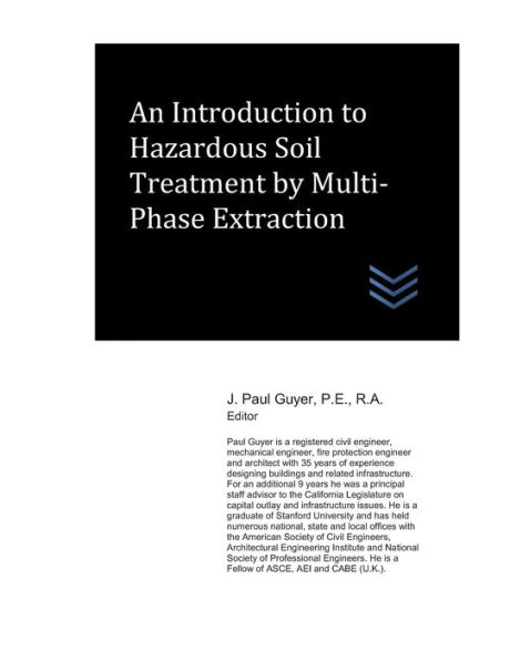 An Introduction to Hazardous Soil Treatment by Multi-Phase Extraction