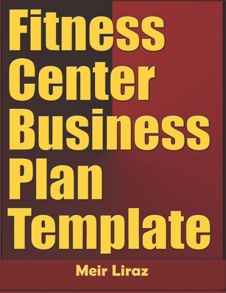 Fitness Center Business Plan Template