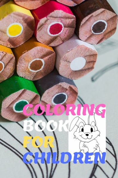 COLORING BOOK: FOR KIDS