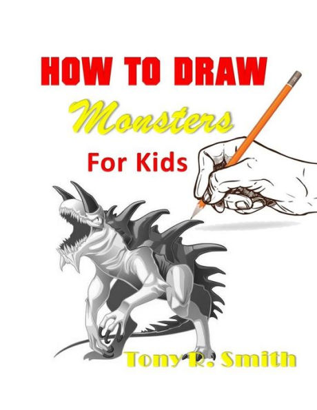 How to Draw Monsters for Kids: Step by Step Techniques