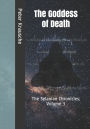 The Goddess of Death: The Selanian Chronicles: Volume 3