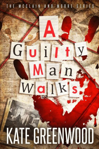 A Guilty Man Walks