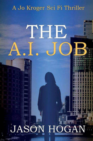The A.I. Job