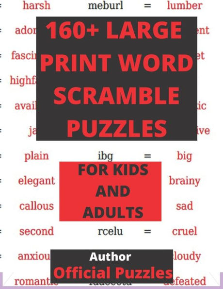 160+ Large-Print Word Scramble Puzzles: Hours of brain-boosting entertainment for adults and kids