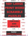 160+ Large-Print Word Scramble Puzzles: Hours of brain-boosting entertainment for adults and kids